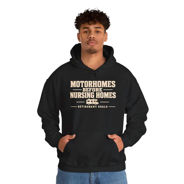 Motorhomes Before Nursing Homes Funny Camping Hoodie, product photo from Megawatt Merch